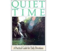 Quiet Time by Intervarsity Staff InterVarsity Staff, A, Paget Wilkes, C. Stacey Woods, V. G. Banham, W. Graham Scroggie (Auteur)