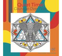 Quiet Time: October - Courage Over Fear | A Faith-Themed Adult Coloring Book