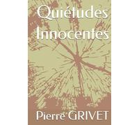 Quiétudes Innocentes