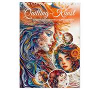 Quilling-Kunst - Elegante Frauenporträts aus Papierstreifen (Wandkalender 2026 DIN A4 hoch), CALVENDO Monatskalender: Quilling-Königinnen: Farbenfrohe Porträts im Stile der Papiersteifenkunst