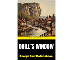 Quill's Window: A Haunting Tale of Family Secrets and the Power of Forgiveness