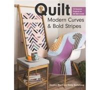 Quilt Modern Curves Bold Stripes by Daisy Aschehoug Daisy Aschehoug (Auteur)
