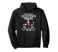 Quilter Gift - Were More Than Just Quilting Friends Flamingo Sweat à Capuche