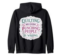 Quilter Parce Que Frapper Les Gens n'est Pas Une Bonne Blague de Quilter Sweat à Capuche
