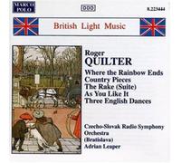 Quilter, R. - Where The Rainbow Ends/Rake Saint