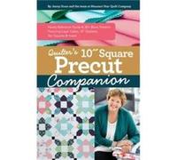 Quilters 10 Square Precut Companion by Jenny Doan Jenny Doan (Auteur)