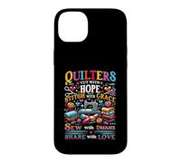 Quilters à Courtepointe coupés au Point Hope avec Grace Sew Share Coque pour iPhone 14 Plus