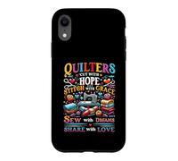 Quilters à Courtepointe coupés au Point Hope avec Grace Sew Share Coque pour iPhone XR