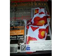Quilter's Home - June/July 2011; 55 Best Blogs; 8 Great Projects to Tempt Your Needle; Sewing Small and more