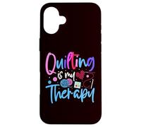 Quilting is My Therapy Funny Quilting Women Girls Quilter Coque pour iPhone 16 Plus