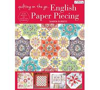 Quilting on the Go: English Paper Piecing