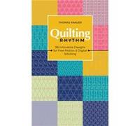 Quilting Rhythm by Thomas Knauer Thomas Knauer (Auteur)