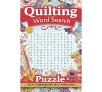 Quilting Word Search Puzzle Book: A Relaxing Patchwork & Fabric Pattern Puzzle Book for Quilters and Crafters|50+Puzzles |110 pages |6 x9 inches