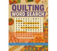 Quilting Work Search Puzzle Book: Word Searches with Easy to Read Print. All things Quilting and crafty | 8.5x11 inches | 50+ Puzzles...Gift for Vacations, Holidays, Relaxing, Crafting, and Free Time