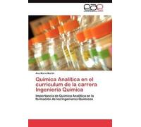 Química Analítica En El Curriculum De La Carrera Ingeniería Química