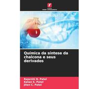 Química da síntese da chalcona e seus derivados