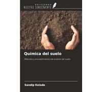 Química del suelo: Métodos y procedimientos de análisis del suelo