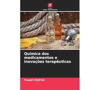 Química dos medicamentos e inovações terapêuticas