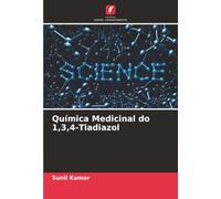 Química Medicinal do 1,3,4-Tiadiazol