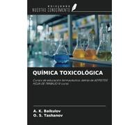 QUÍMICA TOXICOLÓGICA: Cursos de educación farmacéutica: detrás de 60910700 HOJA DE TRABAJO IV curso