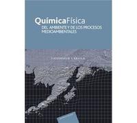 Quimicafisica Del Ambiente Y De Los Procesos Medioambientales - [Livre en VO] Figueruelo, Juan, Marino Davila, Martin (Auteur)