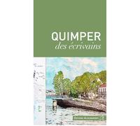 Quimper des Écrivains - Collectif - Alexandrines - broché - Guide
