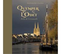 Quimper et l'Odet belles de Cornouaille