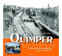 Quimper: Le temps des Trente glorieuses