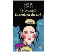 Qu'importe La Couleur Du Ciel