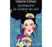 Qu'importe La Couleur Du Ciel