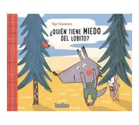 ¿QuiN Tiene Miedo Del Lobito? - [Livre en VO] Kawamura, Yayo (Auteur)