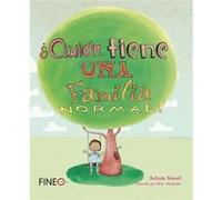 ¿QuiN Tiene Una Familia Normal? Nowell, Belinda (Auteur)