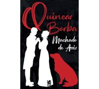 Quincas Borba - Machado De Assis