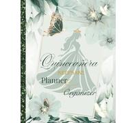 Quinceañera Planner for Beginners: Simple Sweet 15 Organizer with Budget, Guest List and Step-by-Step Planning Pages