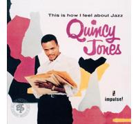 Quincy Jones - This is How I Feel
