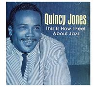 Quincy Jones - This is How I Feel About Jazz [Import]