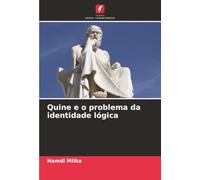 Quine e o problema da identidade lógica