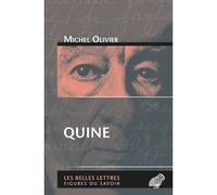 Quine - Michel Olivier - Belles Lettres - broché - Biographie