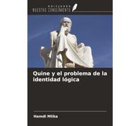 Quine y el problema de la identidad lógica