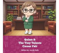 Quinn and the Tiny Talents Career Fair