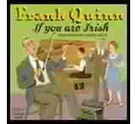 Quinn, Frank - If You Are Irish