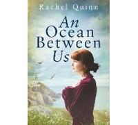 Quinn, R: An Ocean Between Us