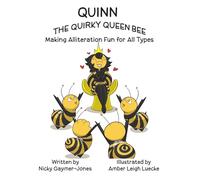 Quinn the Quirky Queen Bee
