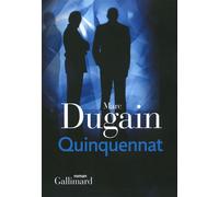 Marc Dugain – Quinquennat – Trilogie de l'emprise, II – Broché – Gallimard