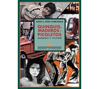 Quinquis, Maderos Y Picoletos Memoria Y Ficción - [Livre en VO] Juan A Ríos Carratalá (Auteur)