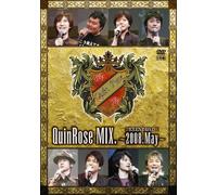 QuinRose MIX.2008.May~イベントDVD