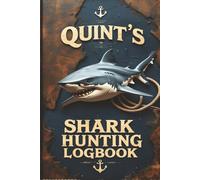 Quint’s Shark Hunting Logbook: Jaws 50th Anniversary Gift Book 6x9" 110 Pages