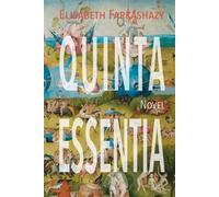 Quinta Essentia: Aberrations of love