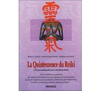 Quintessence du reiki - Frank Arjava Petter - Niando - broché - Guide