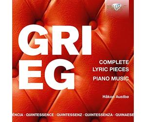 Quintessence Grieg: Complete Lyric Pieces, Piano Music